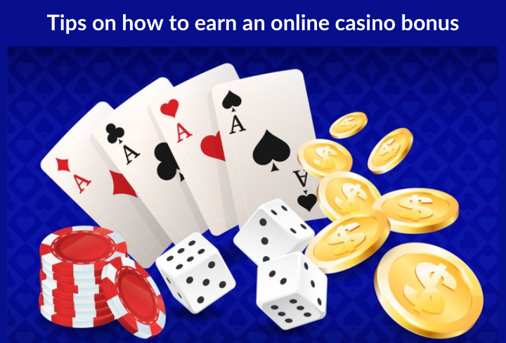 tips-on-how-to-earn-an-online-casino-bonus